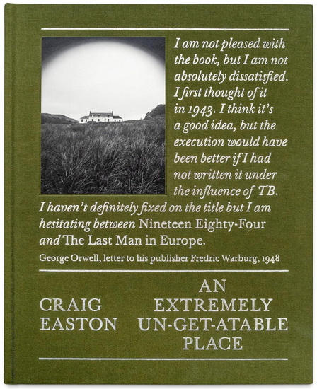 An Extremely Un-get-atable Place - CRAIG EASTON