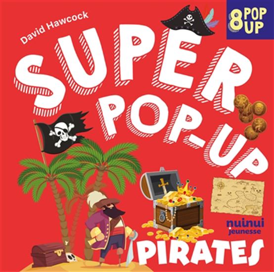 Pirates : 8 pop-up - DAVID HAWCOCK