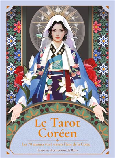 Le Tarot coréen : les 78 arcanes vus à travers l'âme de la Corée Cof. - BANA