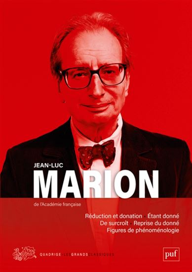 Le Phénomène et le donné - JEAN-LUC MARION