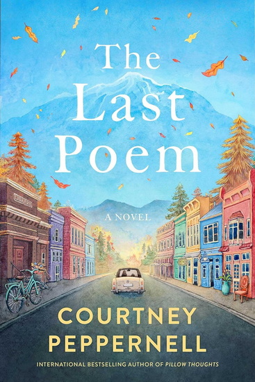 The Last Poem: A Novel - COURTNEY PEPPERNELL
