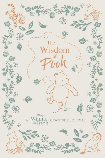 The Wisdom of Pooh: A Disney Winnie the Pooh Gratitude Journal - JAMES ASMUS