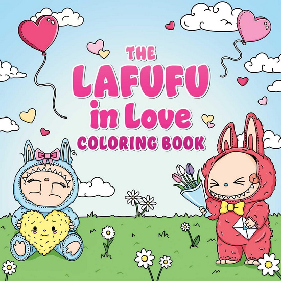 The Lafufu in Love Coloring Book - COLLECTIF