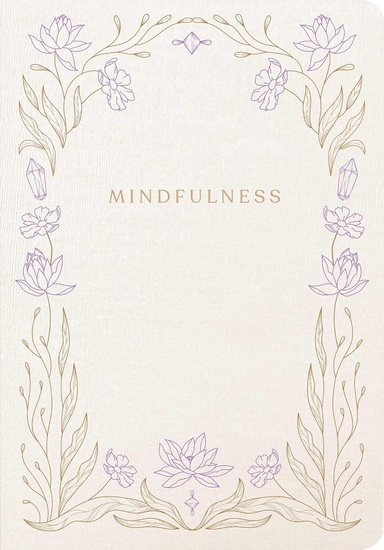 Mindfulness: A Five-Minute Guided Journal - COLLECTIF