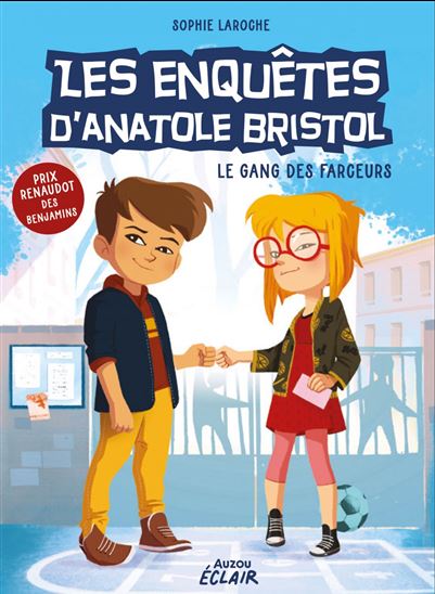 Le Gang des farceurs #01 N. éd. - SOPHIE LAROCHE