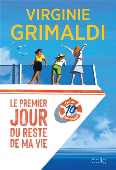 Le Premier jour du reste de ma vie N. éd. - VIRGINIE GRIMALDI