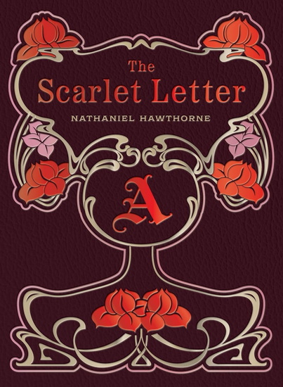 The Scarlet Letter - NATHANIEL HAWTHORNE