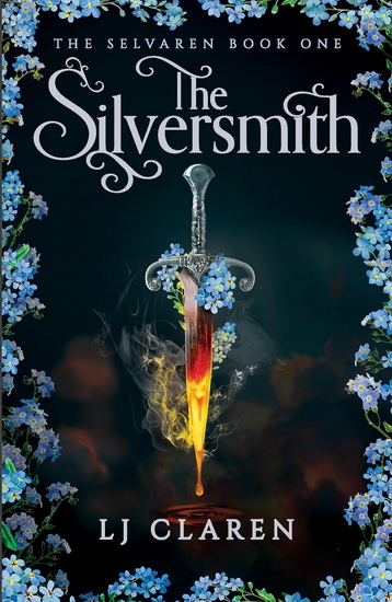 The Silversmith - LJ CLAREN