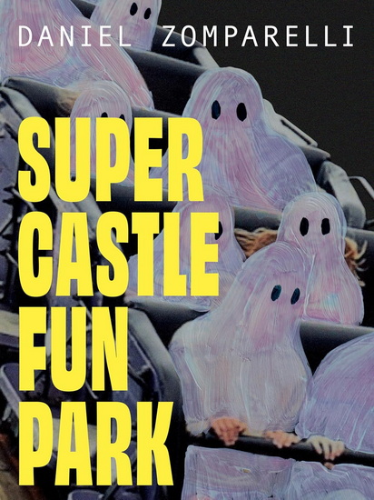 Super Castle Fun Park - DANIEL ZOMPARELLI