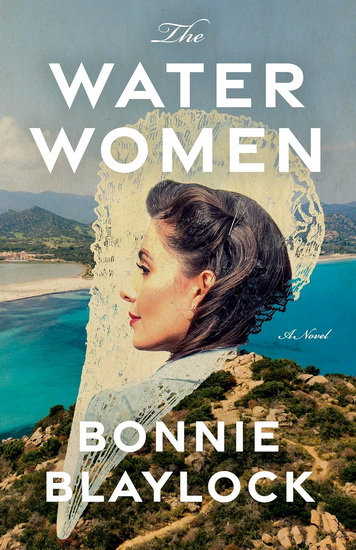 The Water Women - BONNIE BLAYLOCK