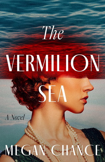 The Vermilion Sea - MEGAN CHANCE