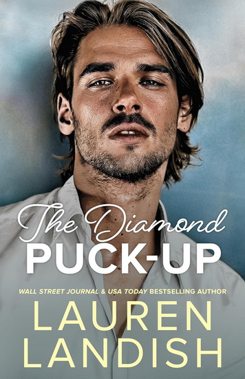 The Diamond Puck-Up - LAUREN LANDISH