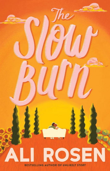 The Slow Burn - ALI ROSEN