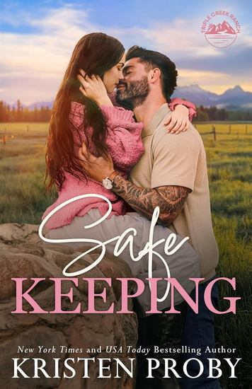 Safe Keeping - KRISTEN PROBY