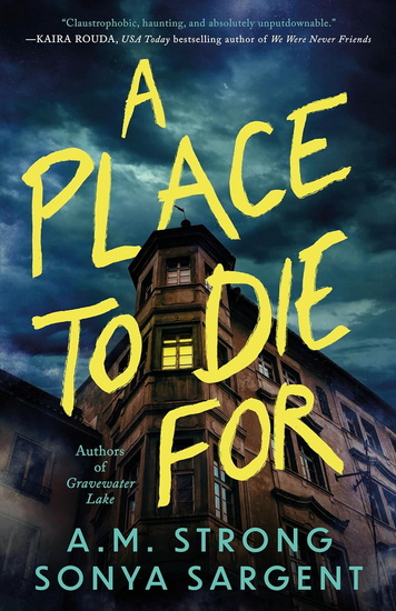 A Place to Die For - AM STRONG - SONYA SARGENT