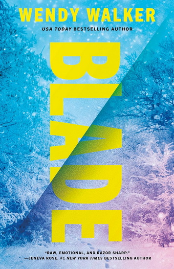 Blade - WENDY WALKER