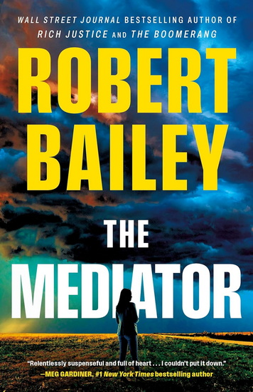 The Mediator - ROBERT BAILEY
