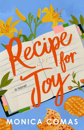 Recipe for Joy - MONICA COMAS