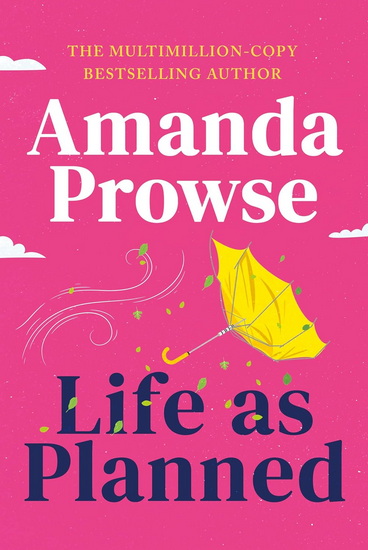 Life as Planned - AMANDA PROWSE