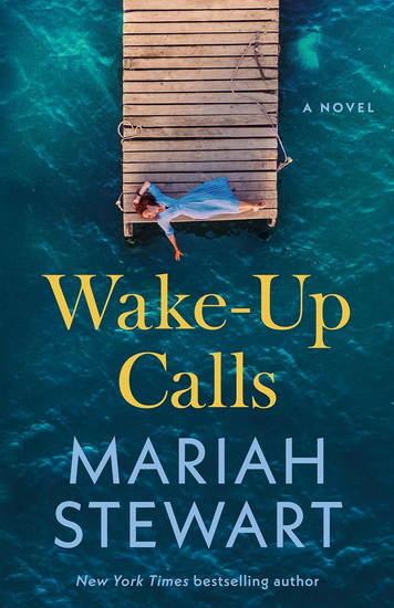 Wake-up Calls - MARIAH STEWART
