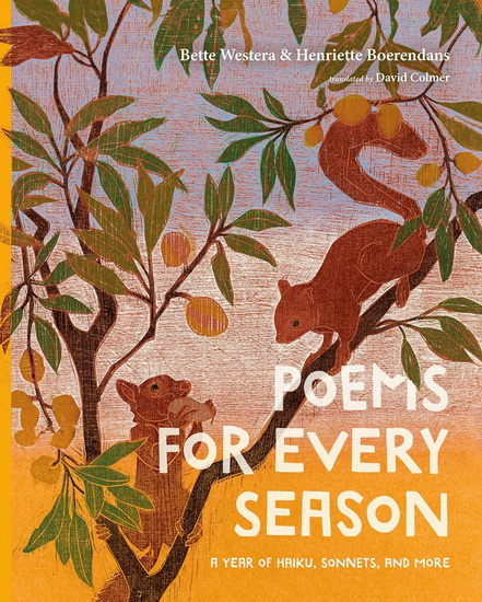 Poems for Every Season - BETTE WESTERA - HENRIETTE BOERENDANS