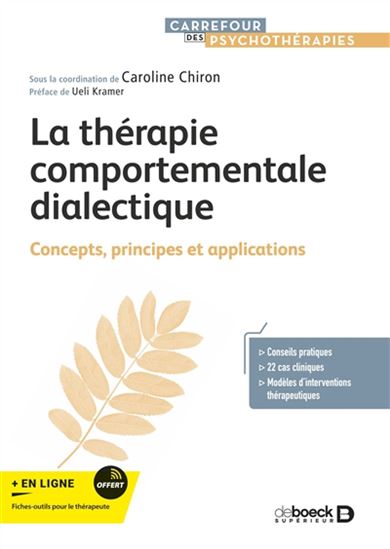 La Thérapie comportementale dialectique : concepts, principes et applications - COLLECTIF