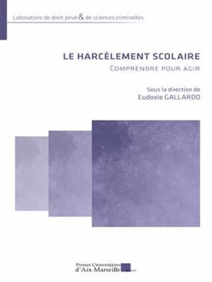 Le Harcèlement scolaire - COLLECTIF