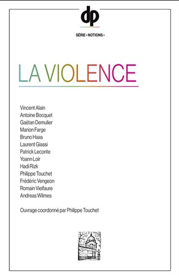 La Violence - PHILIPPE TOUCHET & AL
