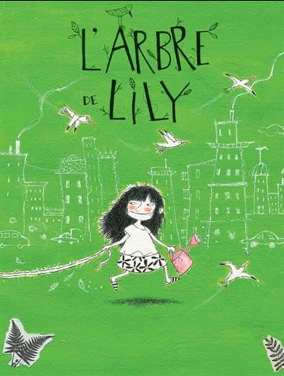 L&#39;Arbre de Lily N. éd. - MARIE-LOUISE GAY