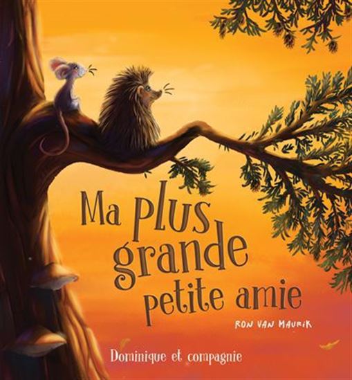 Ma plus grande petite amie - RON VAN MAURIK