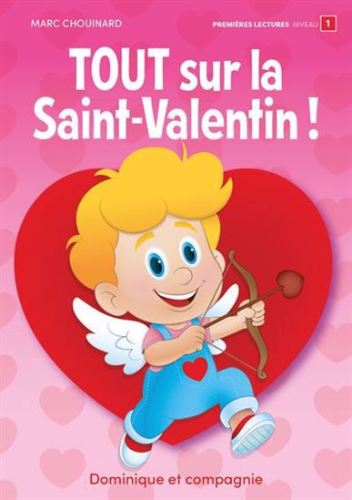 Tout sur la Saint-Valentin - MARC CHOUINARD