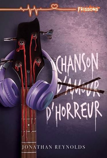 Chanson d’horreur - JONATHAN REYNOLDS