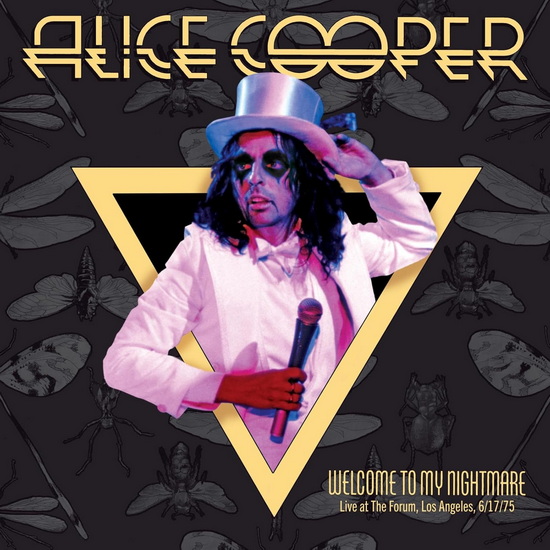 Welcome To My Nightmare Live From The Forum 6/17/25 - ALICE COOPER