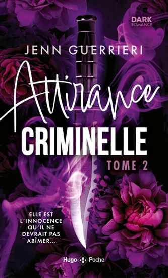Attirance criminelle T.02 - JENN GUERRIERI