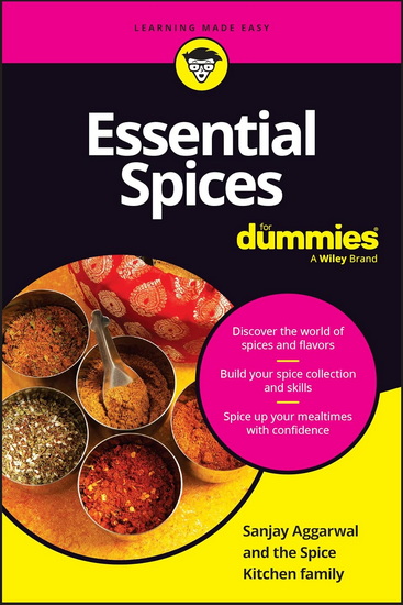 Essential Spices For Dummies - SANJAY AGGARWAL - ANN LOWE