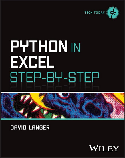Python in Excel Step-by-Step - DAVID LANGER