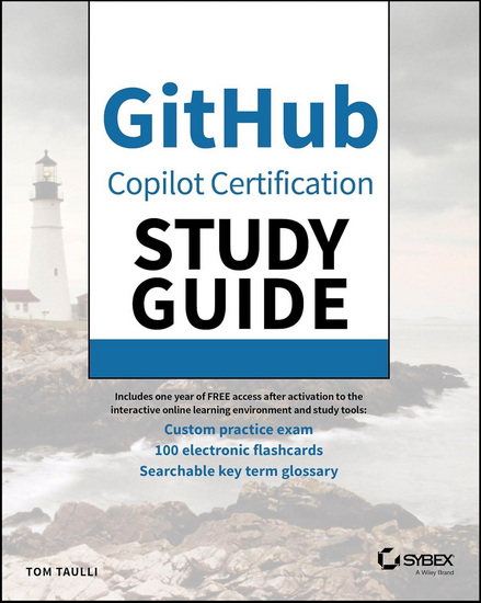 GitHub Copilot Certification Study Guide - TOM TAULLI