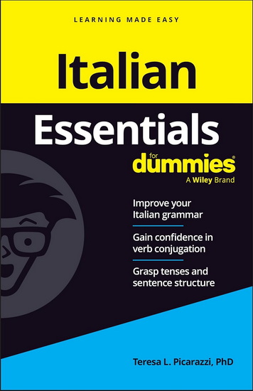 Italian Essentials For Dummies - TERESA L PICARAZZI