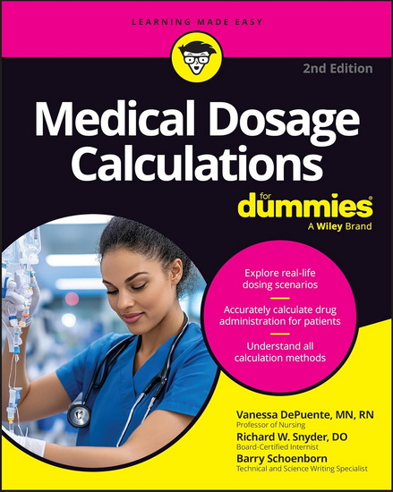 Medical Dosage Calculations For Dummies - VANESSA DEPUENTE - RICHARD SNYDER