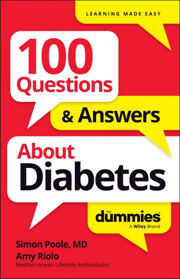 100 Questions & Answers About Diabetes For Dummies - SIMON POOLE - AMY RIOLO