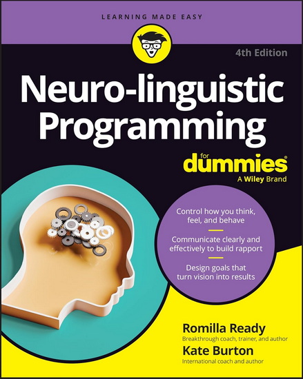 Neuro-linguistic Programming For Dummies - ROMILLA READY - KATE BURTON