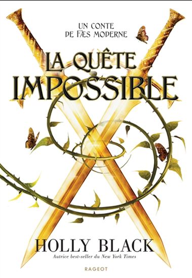 La Quête impossible #03 - HOLLY BLACK