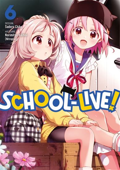School-live! #06 - NORIMITSU KAIHOU - SADORU CHIBA
