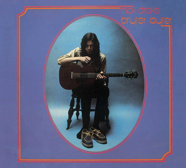 Bryter Layter - NICK DRAKE