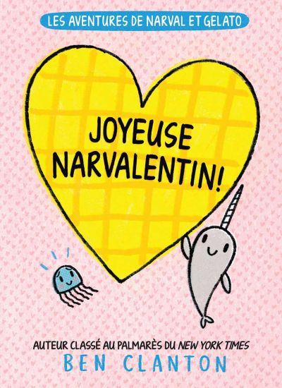 Joyeuse Narvalentin ! #10 - BEN CLANTON