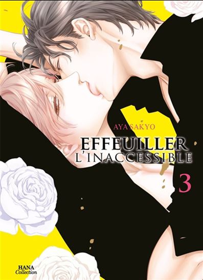 Effeuiller l&#39;inaccessible #03 - AYA SAKYO