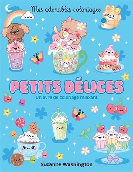 Petits délices - SUZANNE WASHINGTON