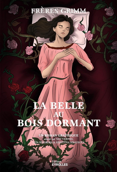 La Belle au bois dormant - LIZA RYLSKAYA & AL