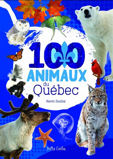100 animaux du Québec - KEVIN DUCLOS