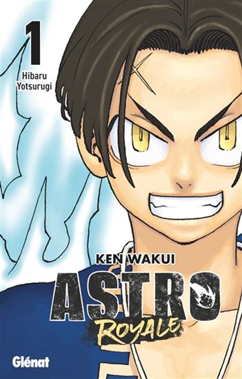 Astro royale #01 - KEN WAKUI